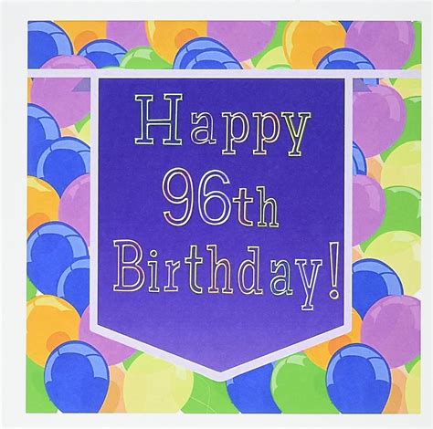 Balloons With Purple Banner Happy 96th Birthday Greeting Card 6 X 6