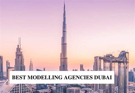 Best Modelling Agencies Dubai Dubai Location