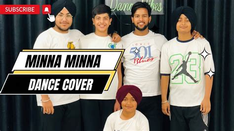 Minna Minna Dance Cover Garry Sandhu Choreography By Abhishek