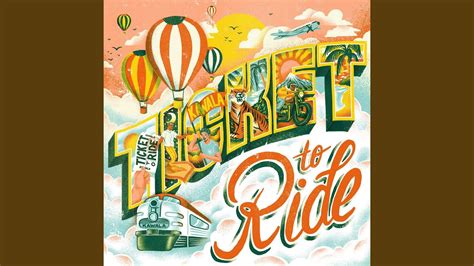 Ticket To Ride Youtube