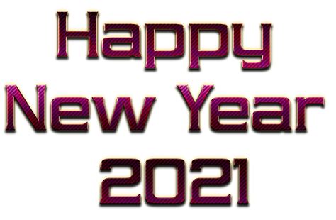 Happy New Year 2021 Png Picture Png All