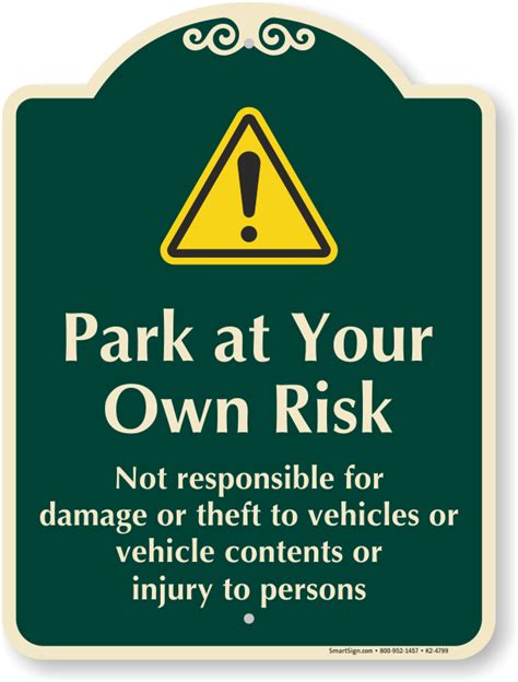 Park At Your Own Risk Signature Sign Sku K2 4799