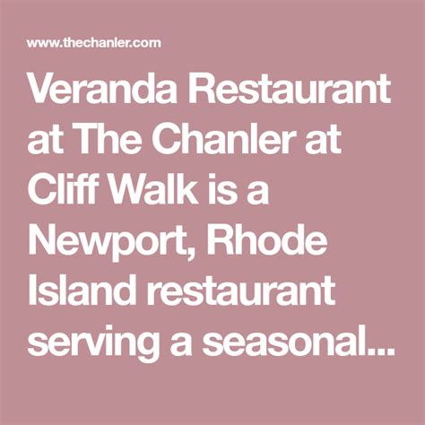 Veranda Restaurant At The Chanler At Cliff Walk Is A Newport Rhode