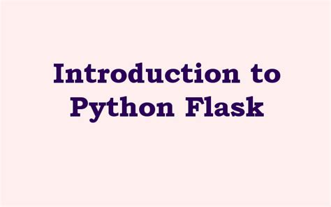 Introduction To Python Flask Geekscoders