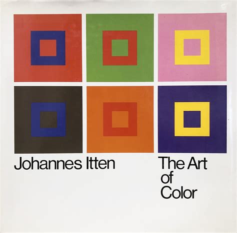 The Art Of Color Johannes Itten Color Theory Books Graphic Design
