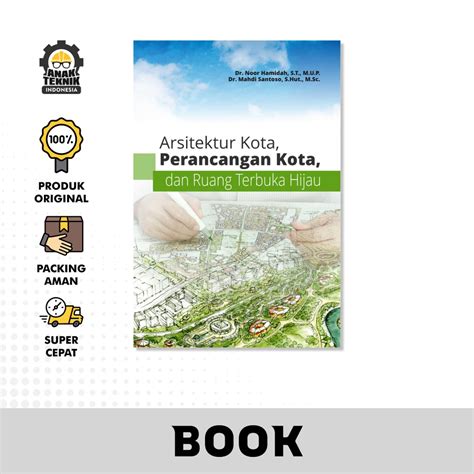 Jual Buku Arsitektur Kota Perancangan Kota Dan Ruang Terbuka Hijau