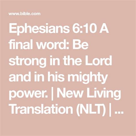 Ephesians 610 A Final Word Be Strong In The Lord And In His Mighty