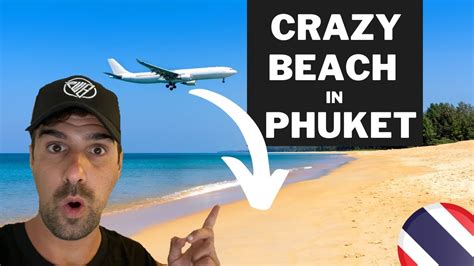 You Must Visit This Beach In Phuket Airport Beach Phuket Mai Khao