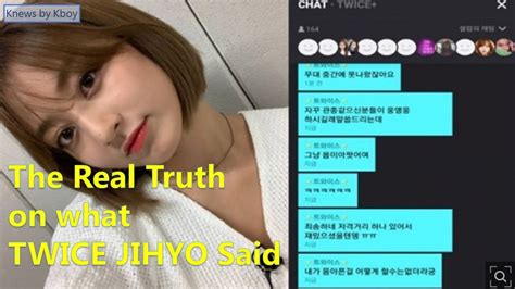 The Truth On What Twice Jihyo Said Why Fans Got Angry Sana Nayeon