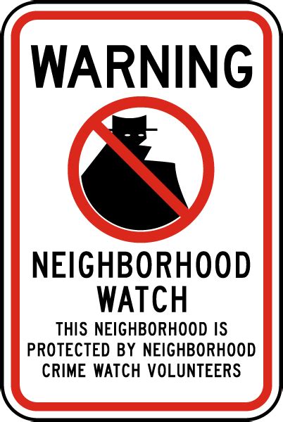 Neighborhood Watch Sign W5450 By