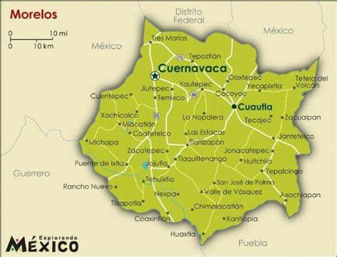 Morelos México States And Capitals Mexico Map Mexico Style Travel
