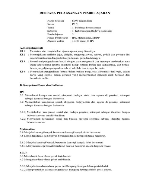 Agar bisa merancang rpp 1 lembar 5 kelas 5 sd kurikulum 2013 revisi 2021, guru harus mampu memilih dan menentukan model pembelajaran yang tidak terlupakan pembelajaran berbasis higher order thinking skills sehingga perencanaan belajar menjadi rpp hots kelas 5. RPP Kelas 4 Tema 1 Sub Tema 1 Pembelajaran 5