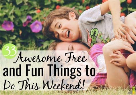 33 Cheap Fun Things To Do This Weekend Frugal Rules