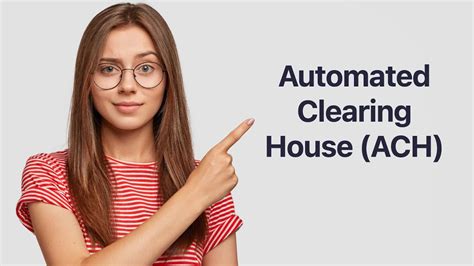 Automated Clearing House Ach What Is It Youtube