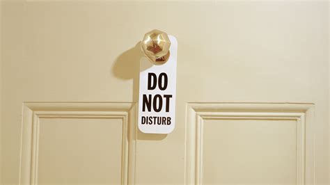 Why Hotel Do Not Disturb Signs Are Disappearing Condé Nast Traveler