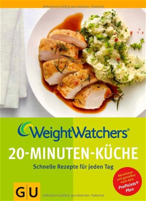 Schnelle rezepte für jeden tag. Weight Watchers 20-Minuten-Küche: Schnelle Rezepte für ...