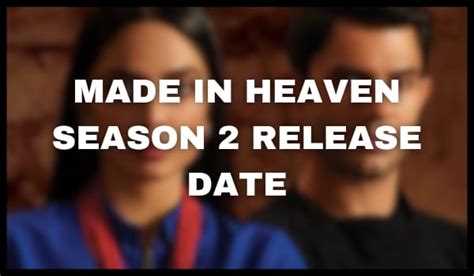 Made In Heaven Season 2 Release Date Trailer Cast Storyline