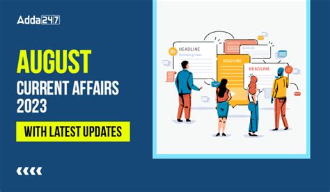 August Current Affairs With Latest Updates