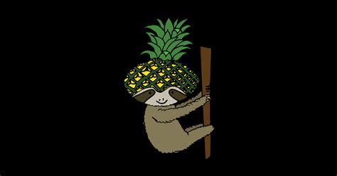 Pineapple Sloth Sloth Sticker Teepublic