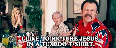 Well, let me just quote the late, great, colonel sanders. Sweet Baby Jesus Talladega Nights Gif