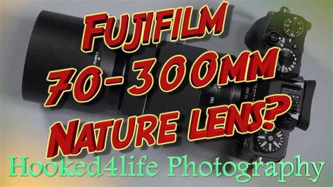 Is The Fujifilm Mm F The Right Nature Lens For You An