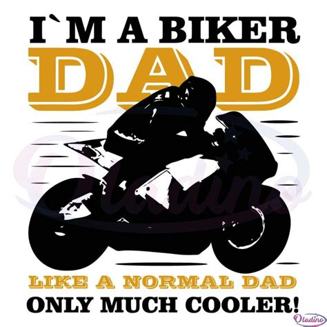 Cool Biker Dad Svg Funny Motorcycle Rider Svg Digital File