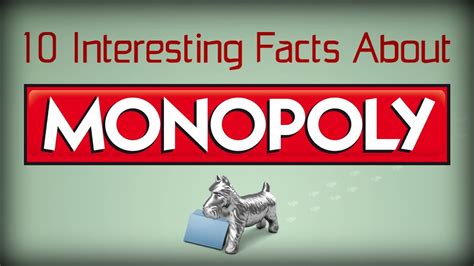 Interesting Facts About Monopoly Youtube