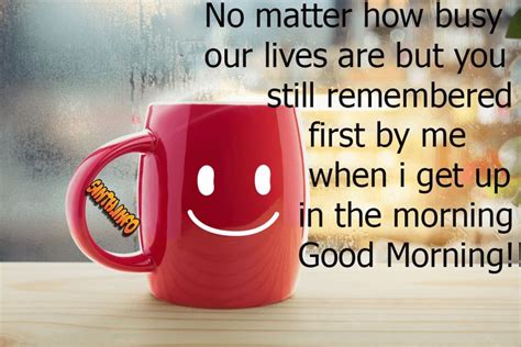 No Matter How Busy Our Lives Good Morning Best Wishes Messages