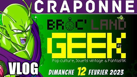 VLOG BROC LAND GEEK CRAPONNE YouTube