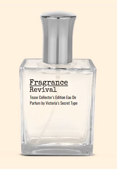 Tease Collectors Edition Eau De Parfum By Victorias Secret Type Fragrance Revival