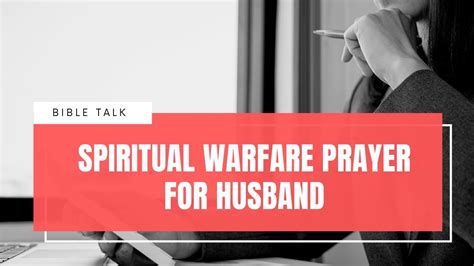 Spiritual Warfare Prayer For Husband War Room Prayers Youtube