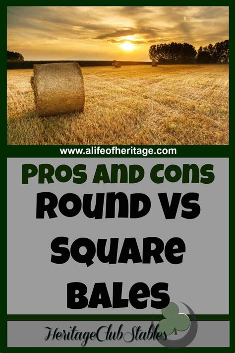 Round Bales Verses Square Bales