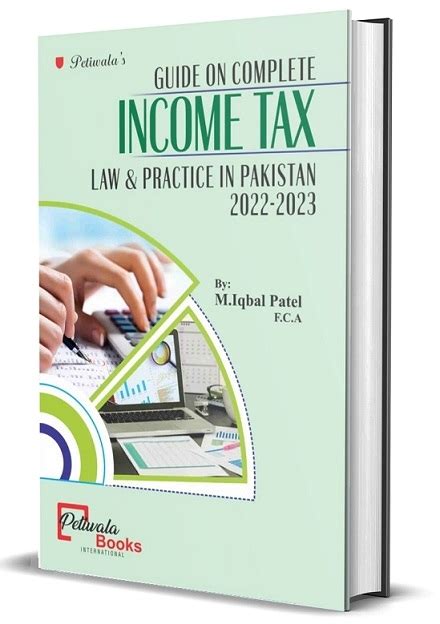 Petiwala Books Guide On Complete Income Tax Law Practice In Pakistan
