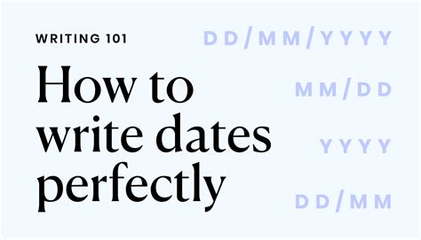 How To Write Dates Perfectly Writer