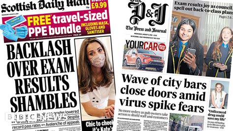 Scotlands Papers Backlash Over Exam Results And City Bars Close