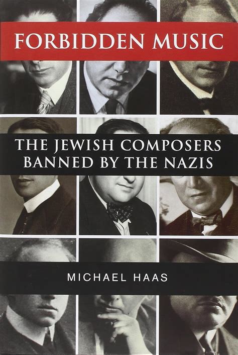 Buy Forbidden Music Jewish Composers Banned By The Nazis The Jewish