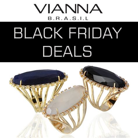 What Jeweler Has The Best Black Friday Deals - *Black Friday At VIANNA BRASIL* This Friday only, join us at VIANNA
