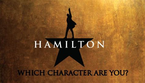 Which Hamilton Character Are You 20 Questions Accurate Quiz