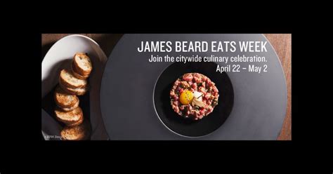 James Beard Eats Week Reservations Now Open Culinary James Beard Food