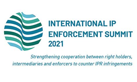 International Ip Enforcement Summit 2021