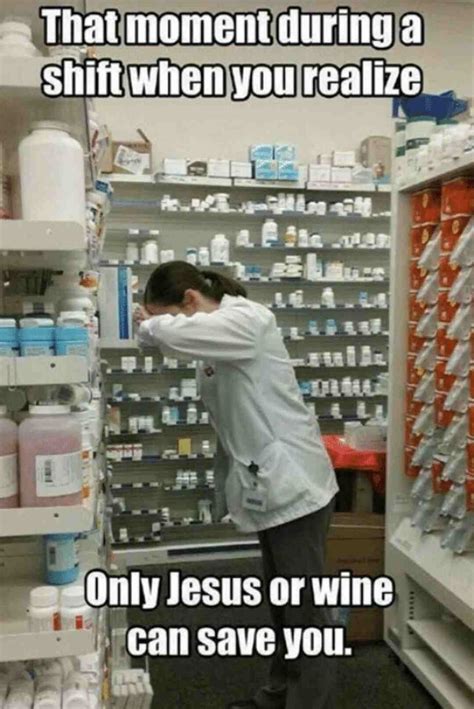 43 Pharmacy Memes That Too Freaking Amazing Nurse Pharmacy Humor