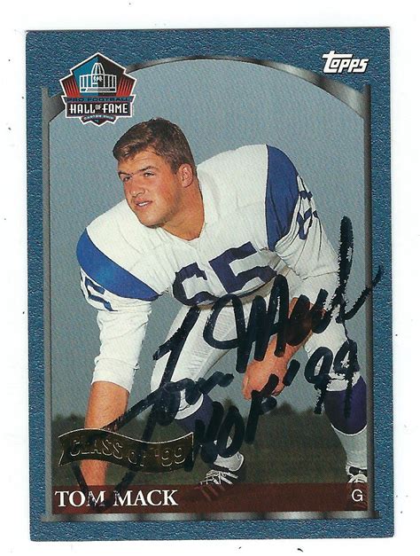 Autographed 1999 Topps Tom Mack Los Angeles Rams Card Hof 4 Main
