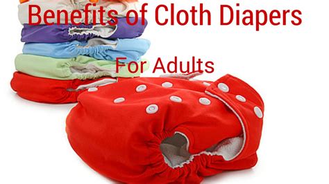 The Benefits Of Cloth Diapers For Adults Youtube
