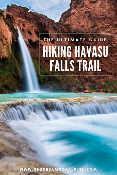 The Ultimate Guide To The Havasu Falls Hike In 2019