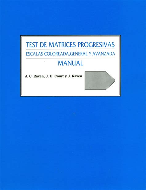 Test De Matrices Progresivas Manual Raven Ediciones T Cnicas Paraguayas