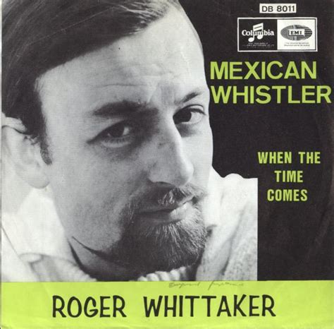 Roger Whittaker Mexican Whistler Vinyl 7 45 Rpm Discogs