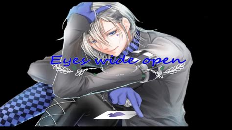 Nightcore Male Version Eyes Wide Open Youtube