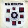 Push Any Button By Sam Phillips Reviews And Tracks Metacritic