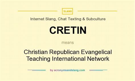 What Does Cretin Mean Definition Of Cretin Cretin Stands For