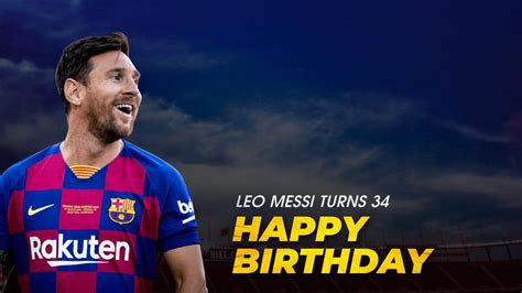 Lionel Messi Birthday Whatsapp Status Happy Birthday Leo Messi Whatsapp Status Messi New